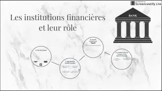 BTS Economie - Th4 Chap3 : Les institutions financières et leur rôle