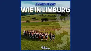 Wie in Limburg.....
