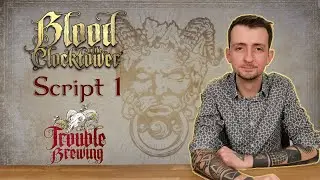 Blood on the Clocktower : Trouble Brewing