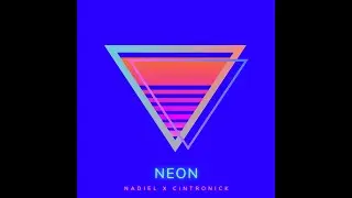 Nadiel & Cintronick - 🔻Neon🔻 #NightmareTV