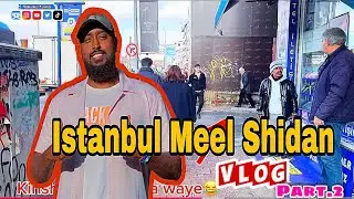 ISTANBUL OO HAL SOMALI AH LAGA WAAYAY #VLOG 2