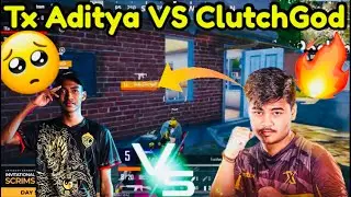 Tx Aditya VS Clutchgod🔥 Tx 1v3 Godl | Aditya 1v3 Clutchgod Squad in Pochinki Team Xspark❤️💛GodLike