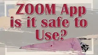 Is Zoom app is safe to Use? Cautions and Precautions