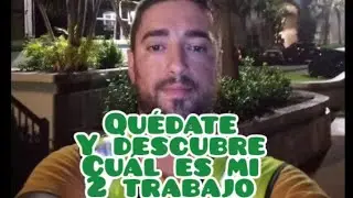 TENGO 2 TRABAJOS EN USA ,QUEDATE Y DESCUBRE CUAL ES EL 2.