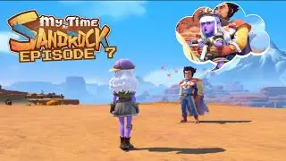 Pen's Obsession | My Time At Sandrock Full Playthrough [EP 7]
