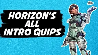 Apex Horizon All Intro Quips