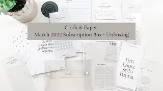 Cloth & Paper Subscription Box - Unboxing | Cloth and Paper March 2022 Sub Box