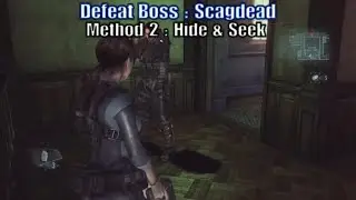 Resident Evil Revelations Walkthrough | Defeat Boss Scagdead | Method 2: Hide & Seek 🐲