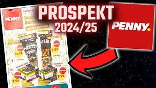 SEHR SCHÖN! Penny Feuerwerk Prospekt 2024/25🔥