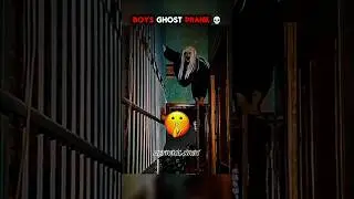 girls vs boys ghost prank 💀🔥🥶 #sigma #sigmamale #sigmaruls #trolling #edit #aura