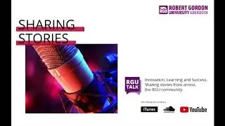 RGU Talk - Episode 4 - Being Student President