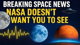 Breaking Space News NASA Doesn&rsquo;t Want You to See