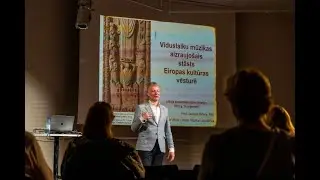 Dzintara muzikālo sarunu klubs. Lekcija I. Guntars Prānis: Viduslaiki