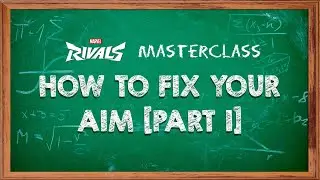 Aim Fundamentals in Marvel Rivals [Masterclass Part 1]