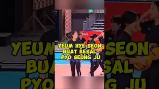 Pyo seung Ju kesal sama Yeum Hye seon #volleyball #redsparks #megawatihangestri