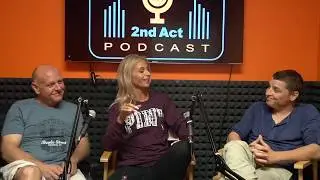 2nd Act Podcast