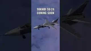 Sukhoi Su-24 coming soon #su24