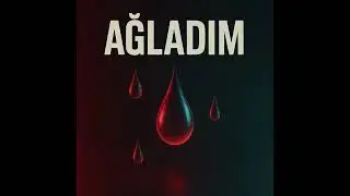Ağladım (Official Audio)
