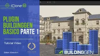 Tutorial paso a paso del plugin de iClone8 BuildingGen para principiantes