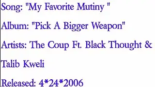 The Coup - My Favorite Mutiny Ft. Black Thought & Talib Kweli (Lyrics)*EXPLICIT