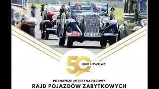 Automobilklub Wielkopolski - 50. Poznański Międzynarodowy Rajd Pojazdów Zabytkowych - relacja