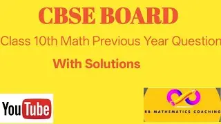 CBSE CLASS 10TH MATH PREVIOUS YEAR QUESTIONS  II PAPER 2025 II  STANDERD II Qestion1 to10 Solutions