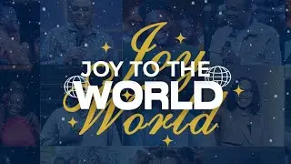 Joy To the World with Dag Heward-Mills | 25th December 2025