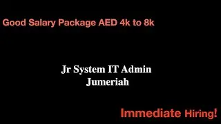 Junior system IT admin jobs in Jumeriah dubai uae| It job vacancies in dubai|system admin in dubai