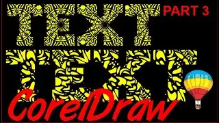 Corel Draw Tips & Tricks Steamless Pattern Part 3 TEXT Effect