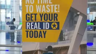 Real ID deadline nears: What travelers need to know