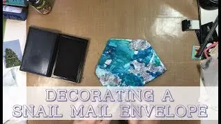 DIY - Decorating a Snail Mail Envelope - Mail Art