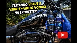 IRON 883 - TESTANDO VEXUS E VERNIZ DE MOTO VONIXX NA SPORTSTER 