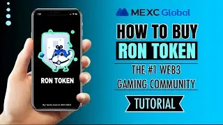 How to buy RON token on MEXC Global | Web3 Gaming Blockchain | Tutorial
