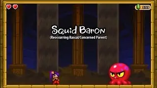 Shantae and the Pirate's Curse - Squid Baron without taking damage