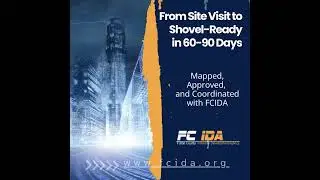 From Site Visit to Shovel-Ready in 90 Days&rdquo;Mapped, Approved, and Coordinated with FCIDA