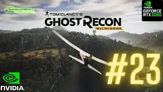 How to fly small Plane - Tom Clancy's Ghost Recon: Wildlands || Zotac RTX 2060 12GB [Part 23]