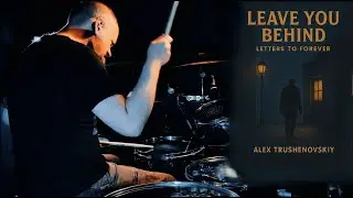 Leave you behind &mdash; AI-Generated Song | Live Drum Performance by Alex Trushenovskiy