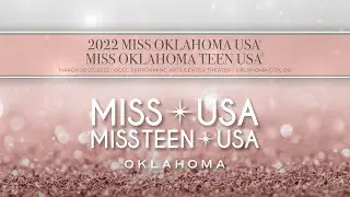 2022 MISS OKLAHOMA TEEN USA Crowning Moment