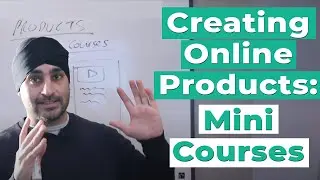 Creating Digital Products - Mini Courses