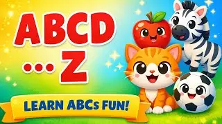 ABCD Learning for Kids 🧒 | A to Z Alphabet with Cute Animation | Learn with Fun