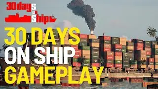 30 Days on Ship Demo Gameplay [4K No Commentary]