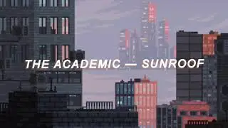 The Academic &mdash; Sunroof (Sub. Espa&ntilde;ol)
