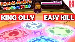 How To Beat King Olly Boss Fight 1 - EASY KILL - Paper Mario: The Origami King