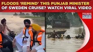 Punjab Rain Fury: Minister Caught On Cam Discussing 'Sweden Cruise' Amid Floods | Watch Viral Video