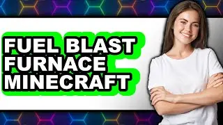 How to Fuel Blast Furnace Minecraft (Only Way)