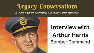 Sir Arthur Harris - Bomber Command - RAF - 1977 Interview TEASER
