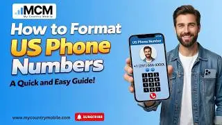 How to Format US Phone Numbers: A Quick and Easy Guide | My country mobile