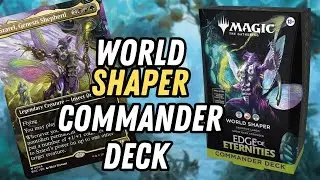 Edge of Eternities World Shaper Commander Deck REVIEW | New Cards are STRONG! | Magic the Gathering