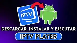 IPTV Player C&Oacute;MO DESCARGAR, INSTALAR y UTILIZAR en ANDROID #video #viral #viralvideo #foryou #videos