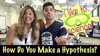 How Do You Make a Hypothesis?